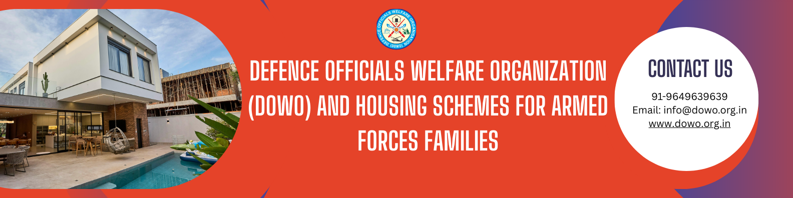Defence Officials Welfare Organization (DOWO) and Housing Schemes for Armed Forces Families