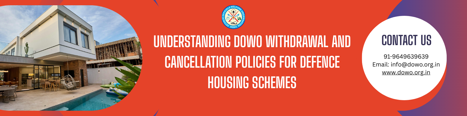 Understanding DOWO Withdrawal and Cancellation Policies for Defence Housing Schemes