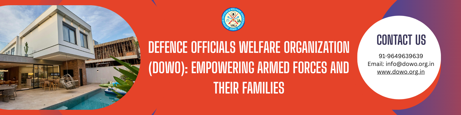 Defence Officials Welfare Organization (DOWO): Empowering Armed Forces and Their Families